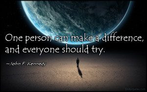 The Bridge Counselling Service May blog post quote by JFK One person can make a difference and everyone should try