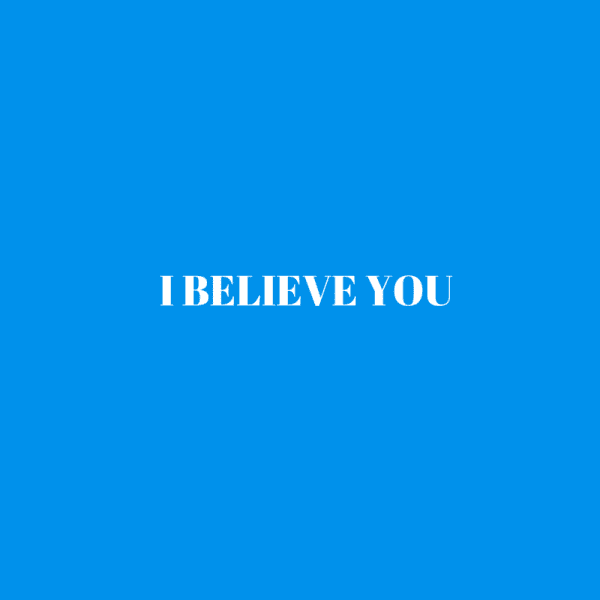 Ipswich Counselling | Blog | I Believe You